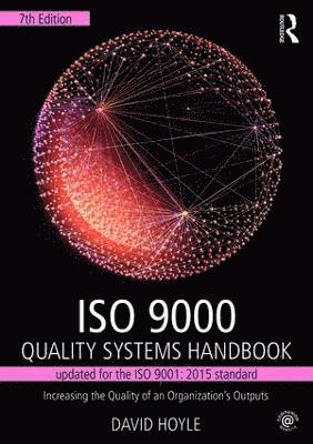 ISO 9000 Quality Systems Handbook-updated for the ISO 9001: 2015 standard 1