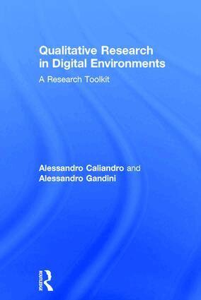 Alessandro Caliandro, Alessandro Gandini - Qualitative Research in Digital Environments, Inbunden