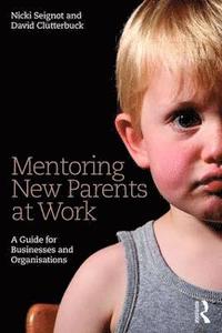 bokomslag Mentoring New Parents at Work