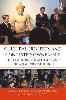 bokomslag Cultural Property and Contested Ownership