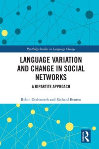 bokomslag Language variation and change in social networks