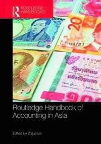 bokomslag The Routledge Handbook of Accounting in Asia