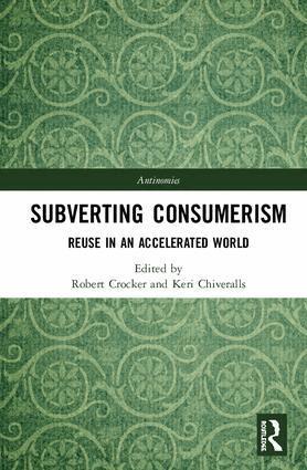 Robert Crocker, Keri Chiveralls - Subverting Consumerism, Inbunden