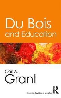 bokomslag Du Bois and Education