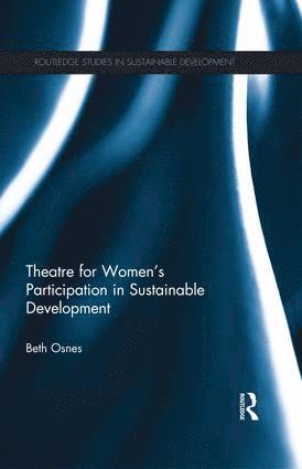 bokomslag Theatre for Women's Participation in Sustainable Development