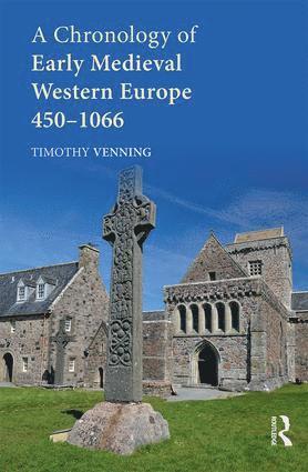 Timothy Venning - Chronology of Early Medieval Western Europe, Inbunden