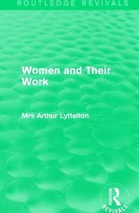 bokomslag Women and Their Work