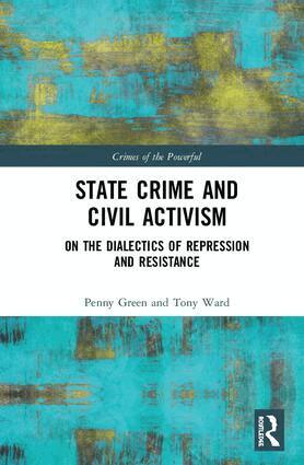 Penny Green, Tony Ward - State Crime and Civil Activism, Inbunden