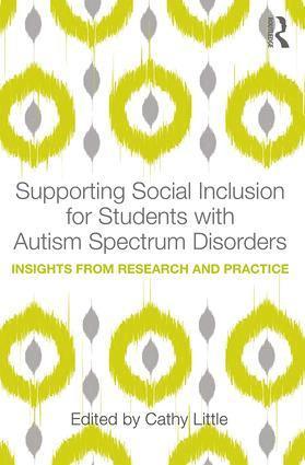 bokomslag Supporting Social Inclusion for Students with Autism Spectrum Disorders