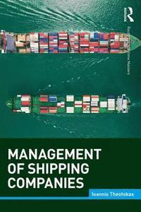 bokomslag Management of Shipping Companies