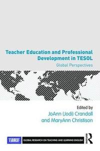 bokomslag Teacher Education and Professional Development in TESOL