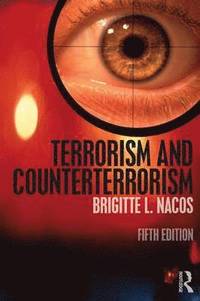 bokomslag Terrorism and Counterterrorism