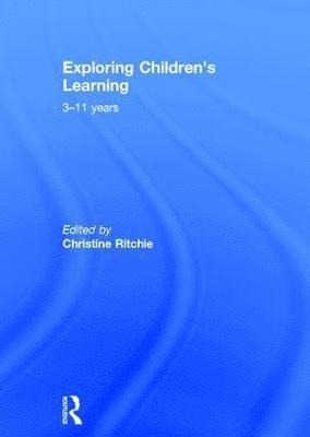 Exploring Children's Learning 1
