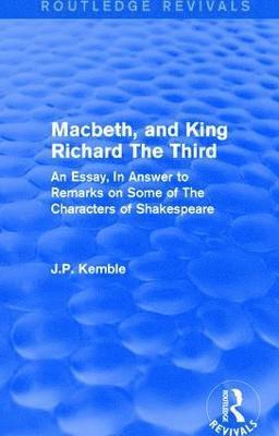 Macbeth, and King Richard The Third 1