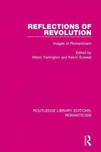 bokomslag Reflections of Revolution