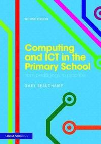bokomslag Computing and ICT in the Primary School