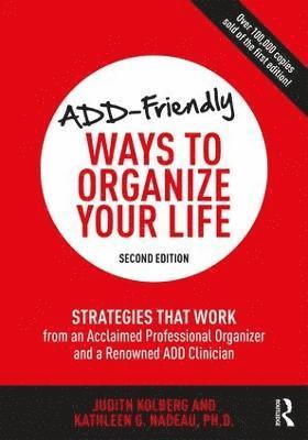 ADD-Friendly Ways to Organize Your Life 1