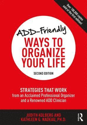 ADD-Friendly Ways to Organize Your Life 1