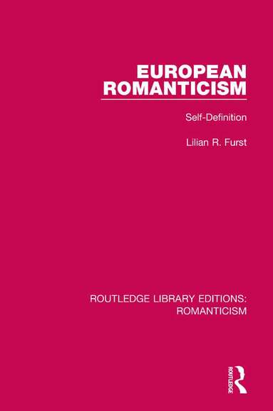 Lilian R. Furst - European Romanticism, Häftad