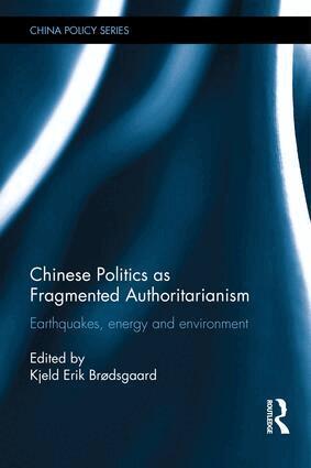 Kjeld Erik Brødsgaard - Chinese Politics as Fragmented Authoritarianism, Inbunden
