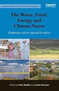 bokomslag The Water, Food, Energy and Climate Nexus