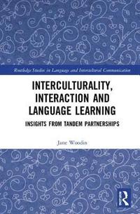 bokomslag Interculturality, Interaction and Language Learning