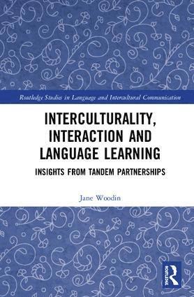 Jane Woodin - Interculturality, Interaction and Language Learning, Inbunden