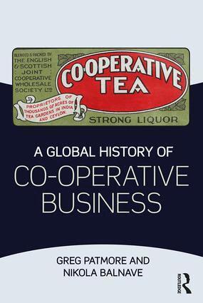Greg Patmore, Nikola Balnave - Global History of Co-operative Business, Häftad