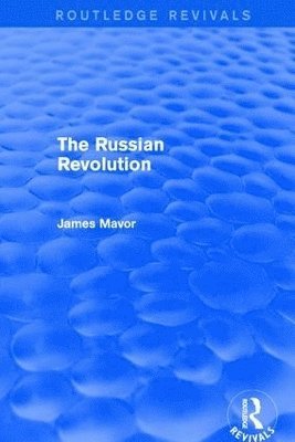 James Mavor - Russian Revolution, Häftad