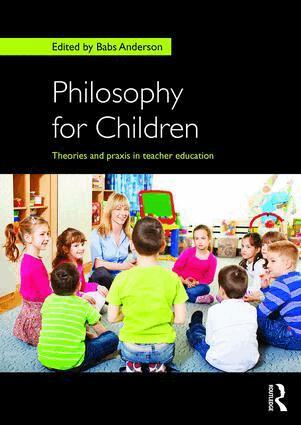 Babs Anderson - Philosophy for Children, Häftad