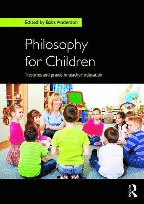 Babs Anderson, UK.) Anderson, Babs (Liverpool Hope University - Philosophy for Children, Häftad