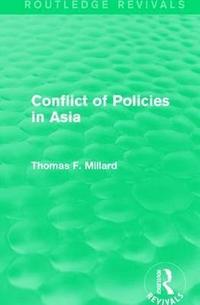 bokomslag Conflict of Policies in Asia