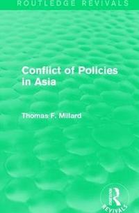bokomslag Conflict of Policies in Asia