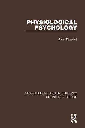 John Blundell - Physiological Psychology, Häftad
