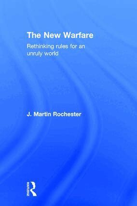 J. Martin Rochester - New Warfare, Inbunden