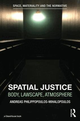 Andreas Philippopoulos-Mihalopoulos - Spatial Justice, Häftad