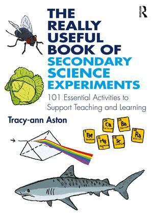 Tracy-ann Aston - Really Useful Book of Secondary Science Experiments, Inbunden