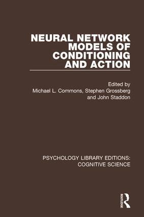 Michael L. Commons, Stephen Grossberg, John Staddon - Neural Network Models of Conditioning and Action, Häftad