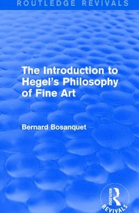 bokomslag The Introduction to Hegel's Philosophy of Fine Art
