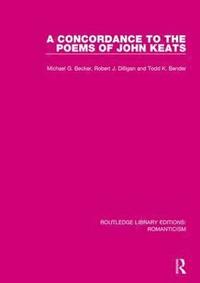 bokomslag A Concordance to the Poems of John Keats