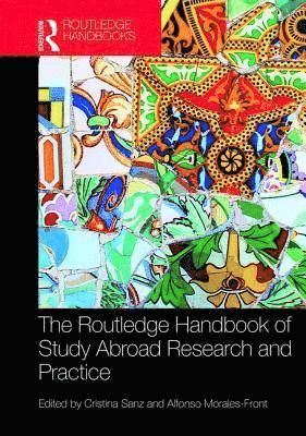 bokomslag Routledge Handbook of Study Abroad Research and Practice