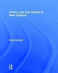 bokomslag Crime, Law and Justice in New Zealand