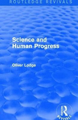 Science and Human Progress 1