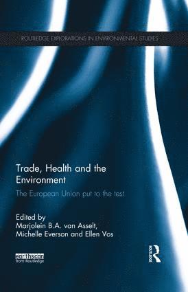 Trade, Health and the Environment 1