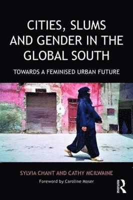 Cities, Slums and Gender in the Global South 1