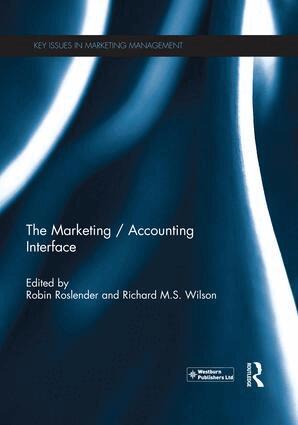 Robin Roslender, Richard M.S. Wilson - Marketing / Accounting Interface, Häftad