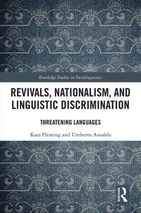 bokomslag Revivals, Nationalism, and Linguistic Discrimination