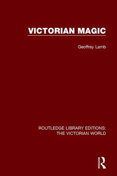 Geoffrey Lamb - Victorian Magic, Inbunden