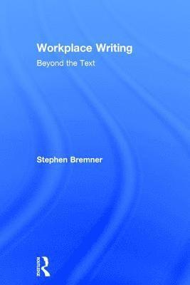 bokomslag Workplace Writing