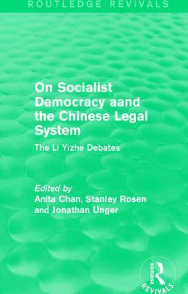 Anita Chan, Stanley Rosen, Jonathan Unger - On Socialist Democracy and the Chinese Legal System, Inbunden
